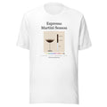 Printful mockup: Espresso Martini Season · T-shirt (4)