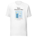 Printful mockup: Main Character Blue · T-shirt (4)